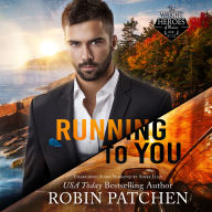 Running to You: An Amnesia second-chance romantic suspense