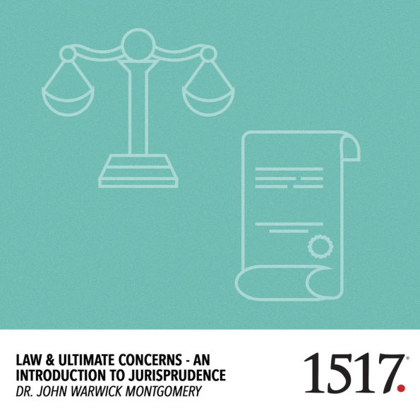 Law & Ultimate Concerns: An Introduction to Jurisprudence