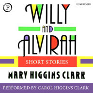 Willy and Alvirah: Short Stories (Abridged)