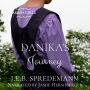 Danika's Journey (Amish Girls Series - Book 2)