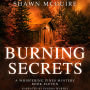 Burning Secrets: A Whispering Pines Mystery, Book 11