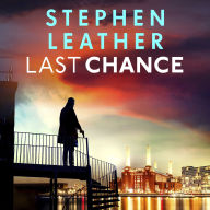Last Chance: A stunning all-action thriller from the legendary SUNDAY TIMES bestselling author