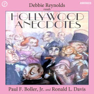 Hollywood Anecdotes (Abridged)