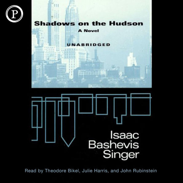 Shadows on the Hudson (Abridged)