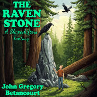 The Raven Stone: A Shapeshifters Fantasy