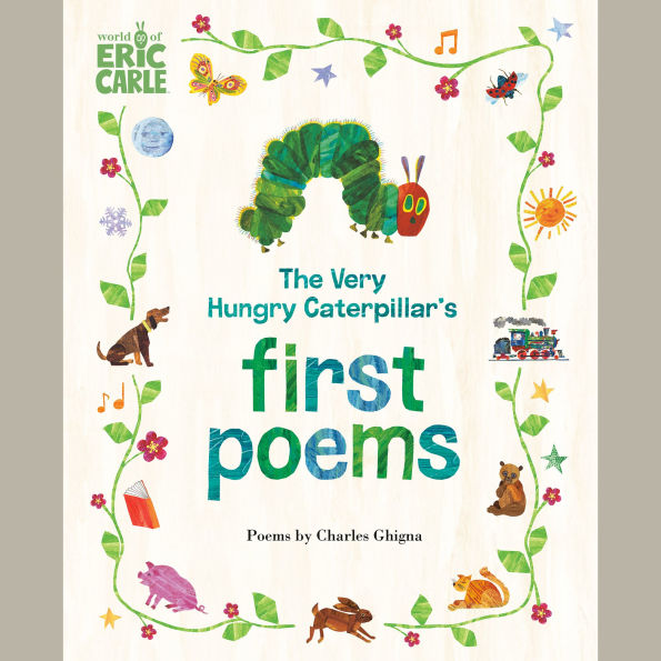 The Very Hungry Caterpillar's First Poems