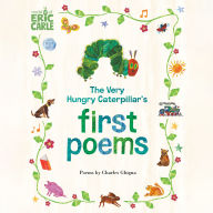 The Very Hungry Caterpillar's First Poems