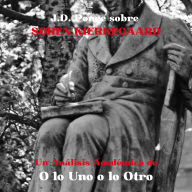 J.D. Ponce sobre Soren Kierkegaard: Un Análisis Académico de O lo Uno o lo Otro