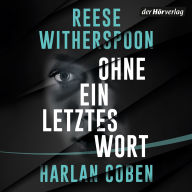 Ohne ein letztes Wort