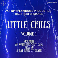 Little Chills (Abridged)