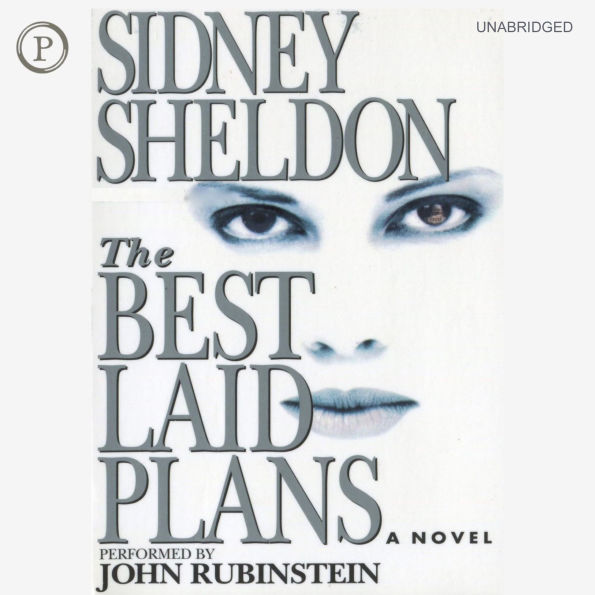 The Best Laid Plans (Abridged)