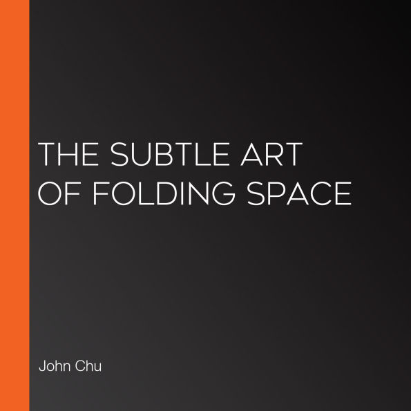 The Subtle Art of Folding Space