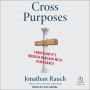 Cross Purposes: Christianity's Broken Bargain with Democracy