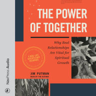 The Power of Together: Why Real Relationships Are Vital for Spiritual Growth
