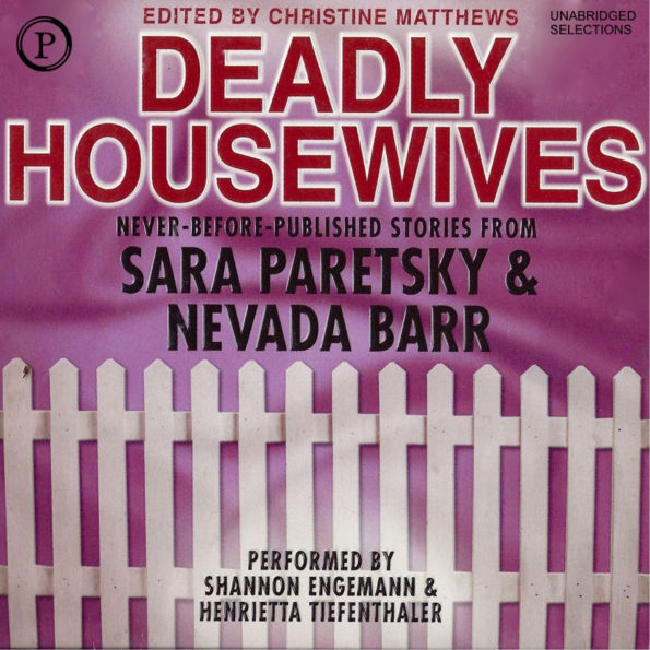 Deadly Housewives (Abridged)
