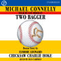 Two Bagger: With Bonus Story by Elmore Leonard 