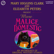 More Malice Domestic (Abridged)