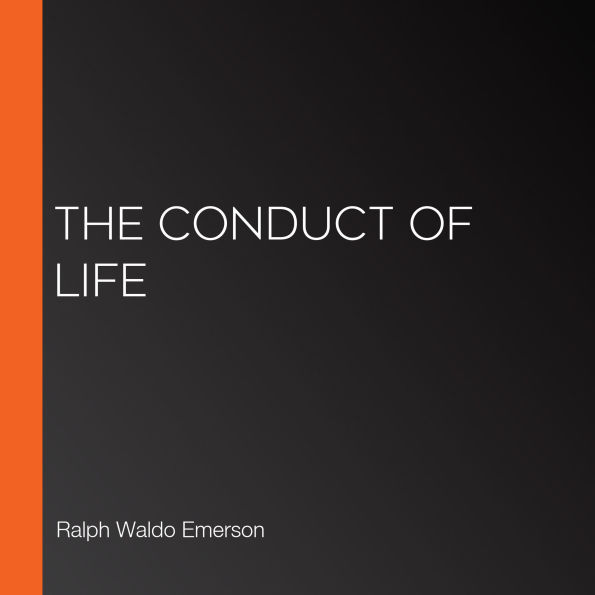The Conduct of Life