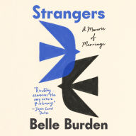Strangers: A Memoir of Marriage