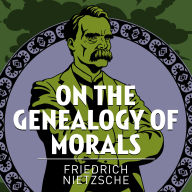 On the Genealogy of Morals
