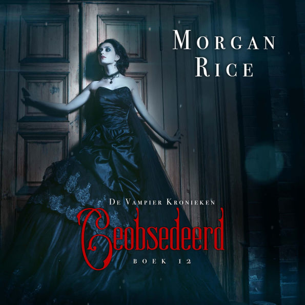 Geobsedeerd (Boek 12 in de Vampier Kronieken): Digitaal voorgelezen door een electronisch gegenereerde stem