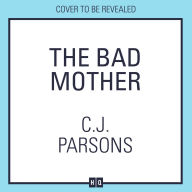 The Bad Mother