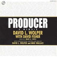 Producer: A Memoir (Abridged)