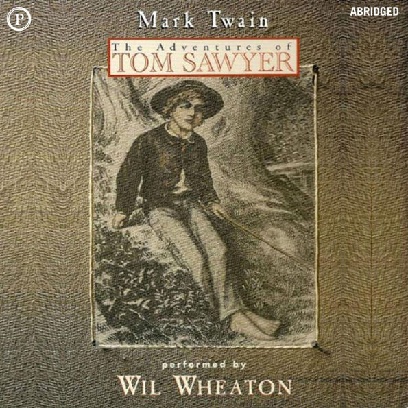 The Adventures of Tom Sawyer (Abridged)