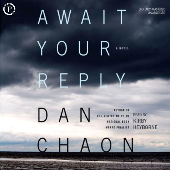 Await Your Reply (Abridged)