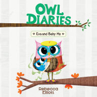 Eva and Baby Mo (Owl Diaries #10)