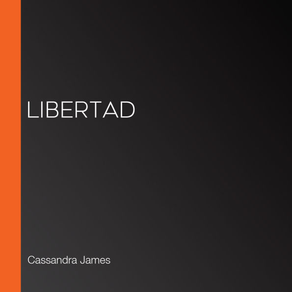 Libertad (Abridged)