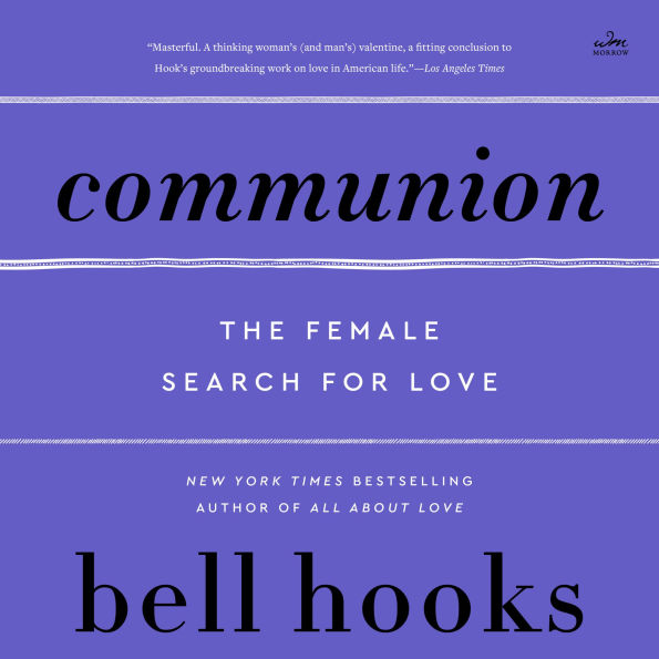 Communion: The Female Search for Love