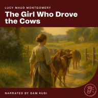 The Girl Who Drove the Cows