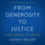 From Generosity to Justice: A New Gospel of Wealth