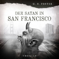 Penny Archer, Band 5: Der Satan von San Francisco