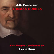 J.D. Ponce sur Thomas Hobbes: Une Analyse Académique du Léviathan