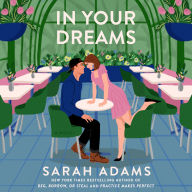 In Your Dreams: A Novel