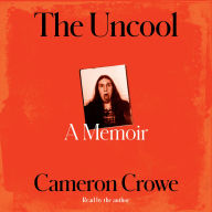 The Uncool: A Memoir