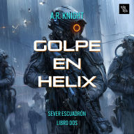 Golpe en Helix