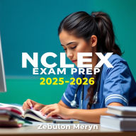 NCLEX Exam Prep 2025-2026: Enhance your NCLEX prep! Dive into powerful audio lessons that ensure you ace your exam!