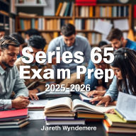 Series 65 Exam Prep 2025-2026: Elevate your Series 65 Exam Prep! Unlock dynamic audio lessons tailored for peak test success!