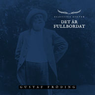 Det är fullbordat: Klassiska Dikter