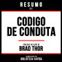 Resumo De Codigo De Conduta - Baseado No Livro De Brad Thor