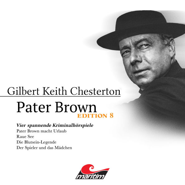 Pater Brown, Edition 8: Vier Spannende Kriminalhörspiele - 