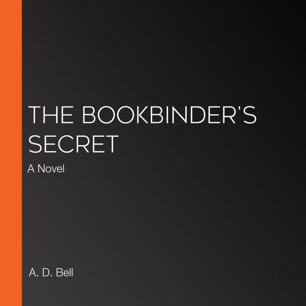 The Bookbinder's Secret: A Novel