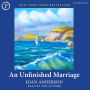 An Unfinished Marriage (Abridged)