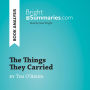 Things They Carried by Tim O'Brien, The (Book Analysis): Detailed Summary, Analysis and Reading Guide
