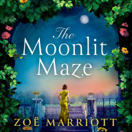 The Moonlit Maze: A gripping mystery and a spellbinding love story from the bestselling author