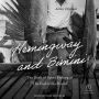 Hemingway and Bimini: The Birth of Sport Fishing at The End of the World