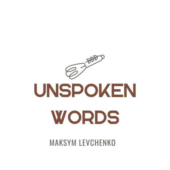 Unspoken Words